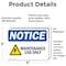 Signmission Maintenance Use Only Sign With Symbol, 5 in W x Rectangle, Vinyl Decal OS-2PACK-NS-D-35-L-14112 - alternate 3